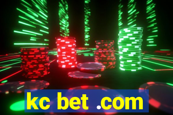 kc bet .com